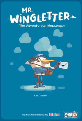 Mr. Wingletter: The Adventurous Messenger (Gna Jr.)