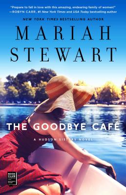 The Goodbye Café (The Hudson Sisters Series #3) Cover Image