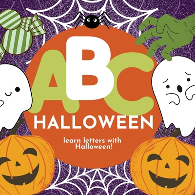 ABC Halloween - Learn the Alphabet with Halloween Cover Image