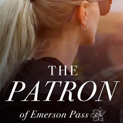 The Patron (Emerson Pass Contemporaries #2)