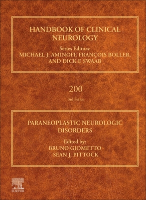 Paraneoplastic Neurologic Disorders: Volume 200 (Handbook of Clinical Neurology #200)
