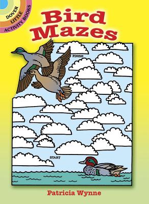 Bird Mazes (Dover Little Activity Books)
