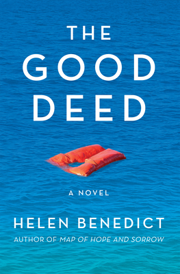 The Good Deed By Helen Benedict Cover Image
