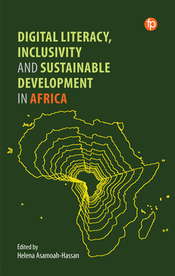 Digital Literacy, Inclusivity and Sustainable Development in Africa Cover Image