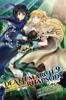 Death March to the Parallel World Rhapsody, Vol. 9 (manga) (Death March to the Parallel World Rhapsody (manga) #9)