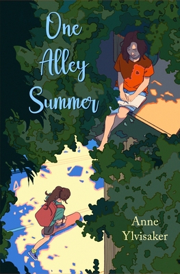 One Alley Summer: A Novel of Friendship and Growing Up Cover Image