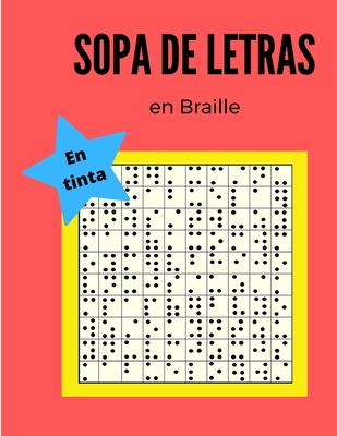 Sopa de letras en Braille en tinta: Sopa de Letras en Braille en tinta Cover Image