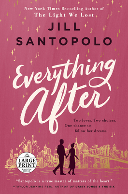 Everything After By Jill Santopolo Cover Image