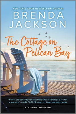 The Cottage on Pelican Bay (Catalina Cove #7) By Brenda Jackson Cover Image