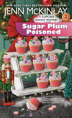 Sugar Plum Poisoned (Cupcake Bakery Mystery #15) By Jenn McKinlay Cover Image