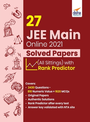 27 JEE Main Online 2021 Solved Papers (All sittings) with Rank Predictor Cover Image
