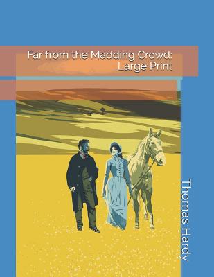 Far from the Madding Crowd