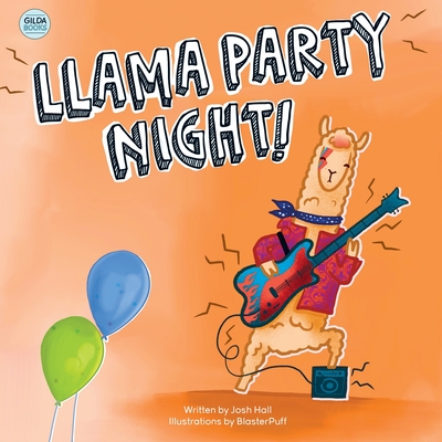 Llama Party Night!: A Funny, Rhyming Read-Aloud Picture Story Book for Llama Loving Kids (Paperback) | Hooked Llama Party Night!: A Funny, Rhyming Read-Aloud Picture Story Book for Llama Loving Kids (Paperback) | Hooked