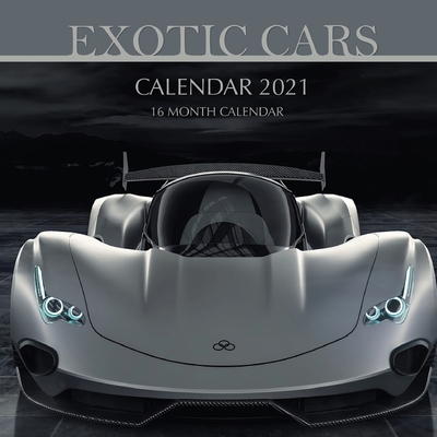 Exotic Cars Calendar 2021: 16 Month Calendar Cover Image