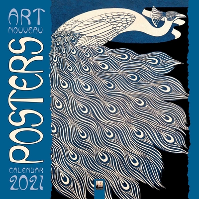 Art Nouveau Posters Wall Calendar 2021 (Art Calendar) Cover Image