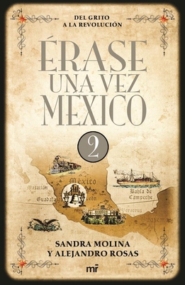 Érase Una Vez México 2 Cover Image