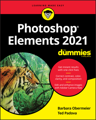 Photoshop Elements 2021 for Dummies By Ted Padova, Barbara Obermeier Cover Image