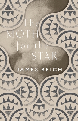 The Moth for the Star By James Reich Cover Image