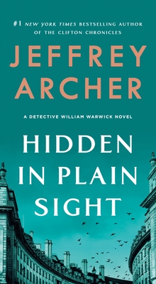 Hidden in Plain Sight: A Detective William Warwick Novel (William Warwick Novels #2)