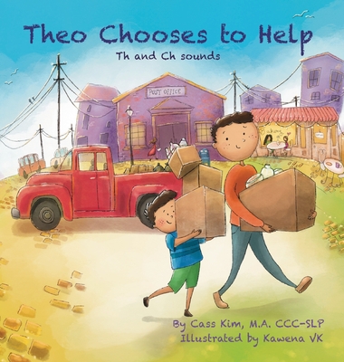 Theo Chooses to Help: Th and Ch Sounds By Cass Kim, Kawena Vk (Illustrator) Cover Image