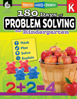 180 Days of Problem Solving for Kindergarten: Practice, Assess, Diagnose (180 Days of Practice) Cover Image