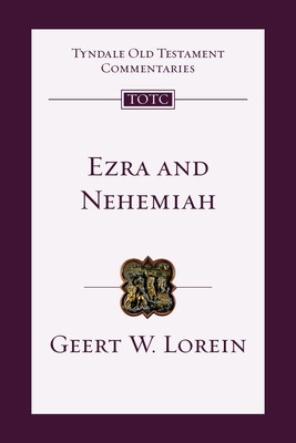 Ezra and Nehemiah: An Introduction and Commentary Volume 12 (Tyndale Old Testament Commentaries #12) By Derek Kidner Cover Image