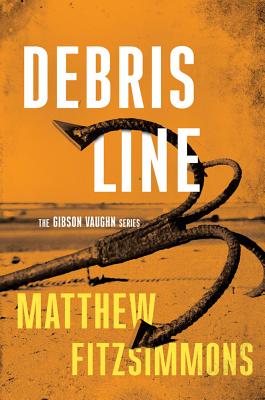 Cover for Debris Line (Gibson Vaughn #4)