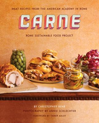 Carne: Meat recipes from the kitchen of the American Academy in Rome