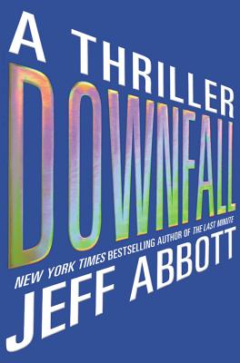 Downfall Lib/E (Sam Capra Novels #3)