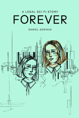 Forever: A Legal Sci-Fi Story Cover Image