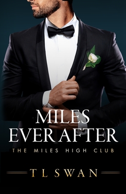 Miles Ever After (Miles High)