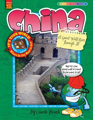 China: A Great Wall Runs Thru It! (It's Your World) Cover Image