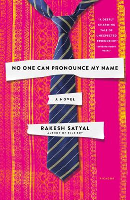 No One Can Pronounce My Name: A Novel By Rakesh Satyal Cover Image