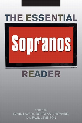 The Essential Sopranos Reader (Essential Readers in Contemporary Media and Culture) Cover Image