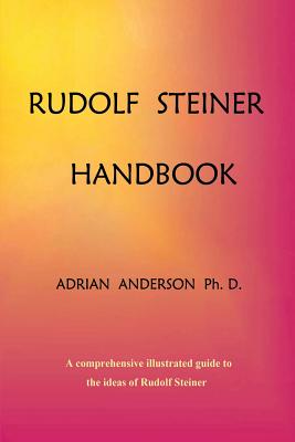 Rudolf Steiner Handbook By Adrian Anderson Cover Image