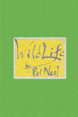 Wild Life: Volume 1