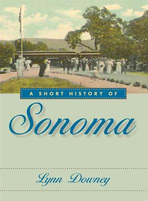 A Short History of Sonoma Cover Image