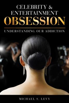Celebrity and Entertainment Obsession: Understanding Our Addiction Cover Image