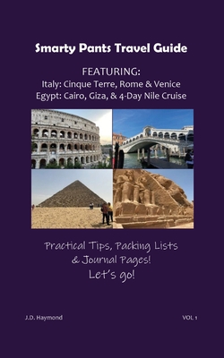 Smarty Pants Travel Guide: Includes Italy & Egypt By J. D. Haymond Cover Image