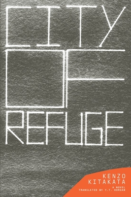 City of Refuge By Kenzo Kitakata Cover Image