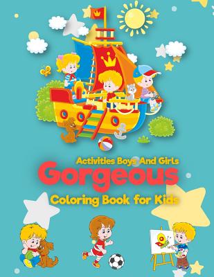 Coloring Books For Kids Ages 4-8 Girls: Activity Books Designed