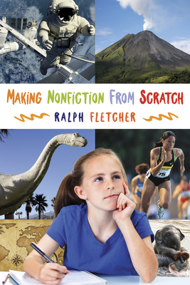 Cover for Making Nonfiction from Scratch