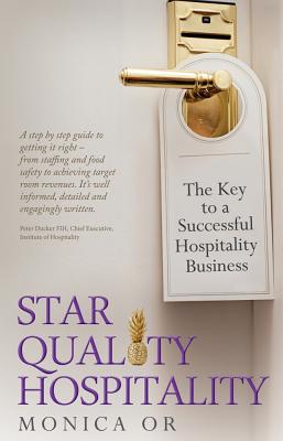 Star Quality Hospitality: The Key to a Successful Hospitality Business Cover Image