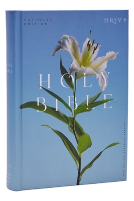 NRSV Catholic Edition Bible, Easter Lily Hardcover (Global Cover Series): Holy Bible Cover Image