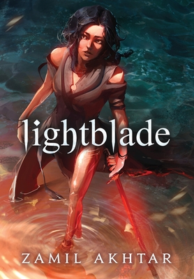 Lightblade By Zamil Akhtar Cover Image