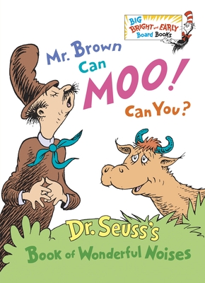 Mr. Brown Can Moo! Can You? (Big Bright & Early Board Book)