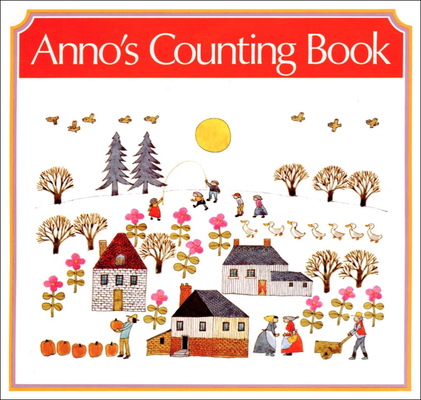 Anno's Counting Book By Mitsumasa Anno Cover Image