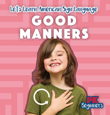 Good Manners By Raymie Davis Cover Image