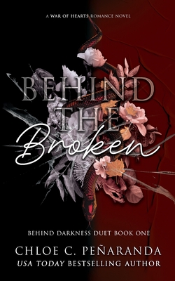 Behind The Broken (Behind Darkness Duet Book 1) Cover Image