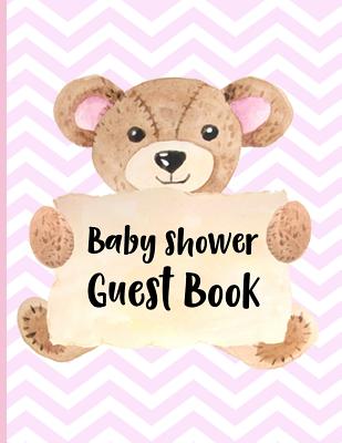 Baby Shower Guest Book: Keepsake for Parents - Guests Sign in and Write Specials Messages to Baby Girl & Parents - Bonus Gift Log Included By Hj Designs Cover Image